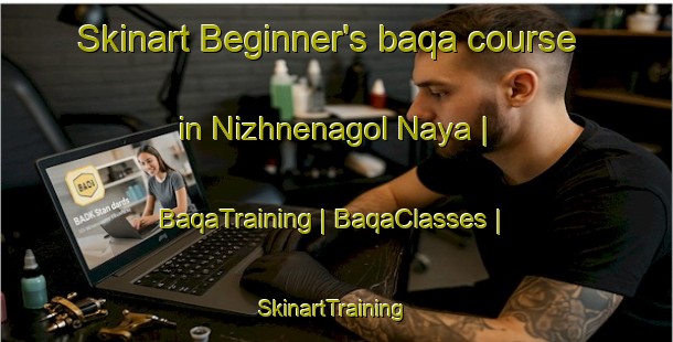 Skinart Beginner's baqa course in Nizhnenagol Naya | BaqaTraining | BaqaClasses | SkinartTraining-Russian Federation